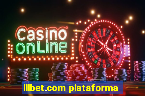 lllbet.com plataforma